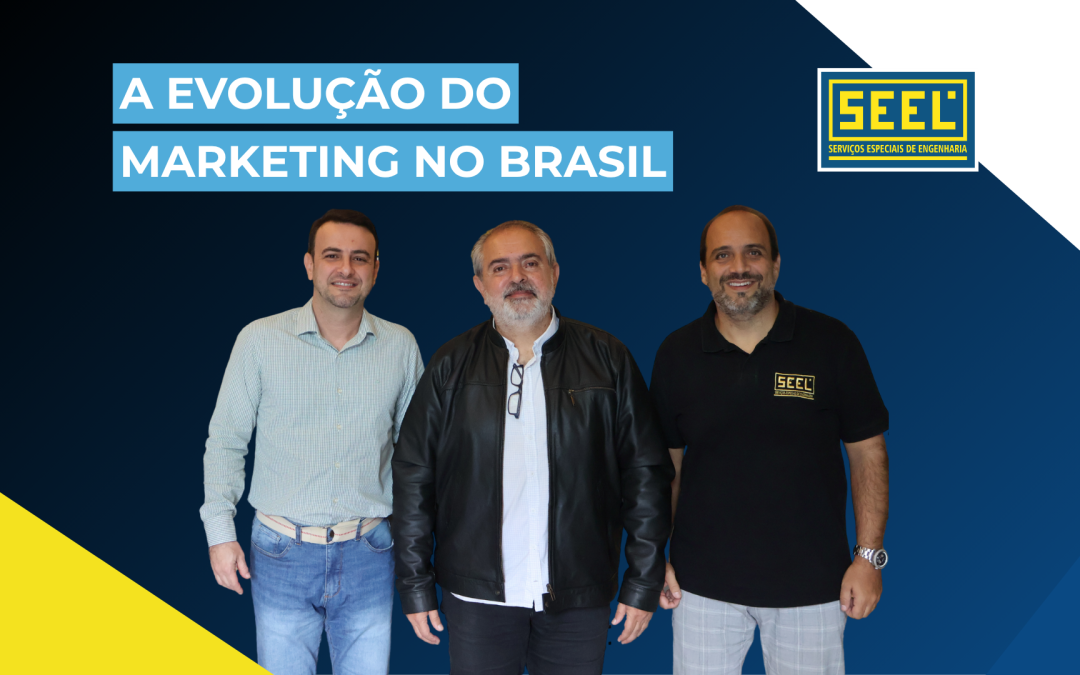 Evolução do Marketing – Podcast Conexões SEEL